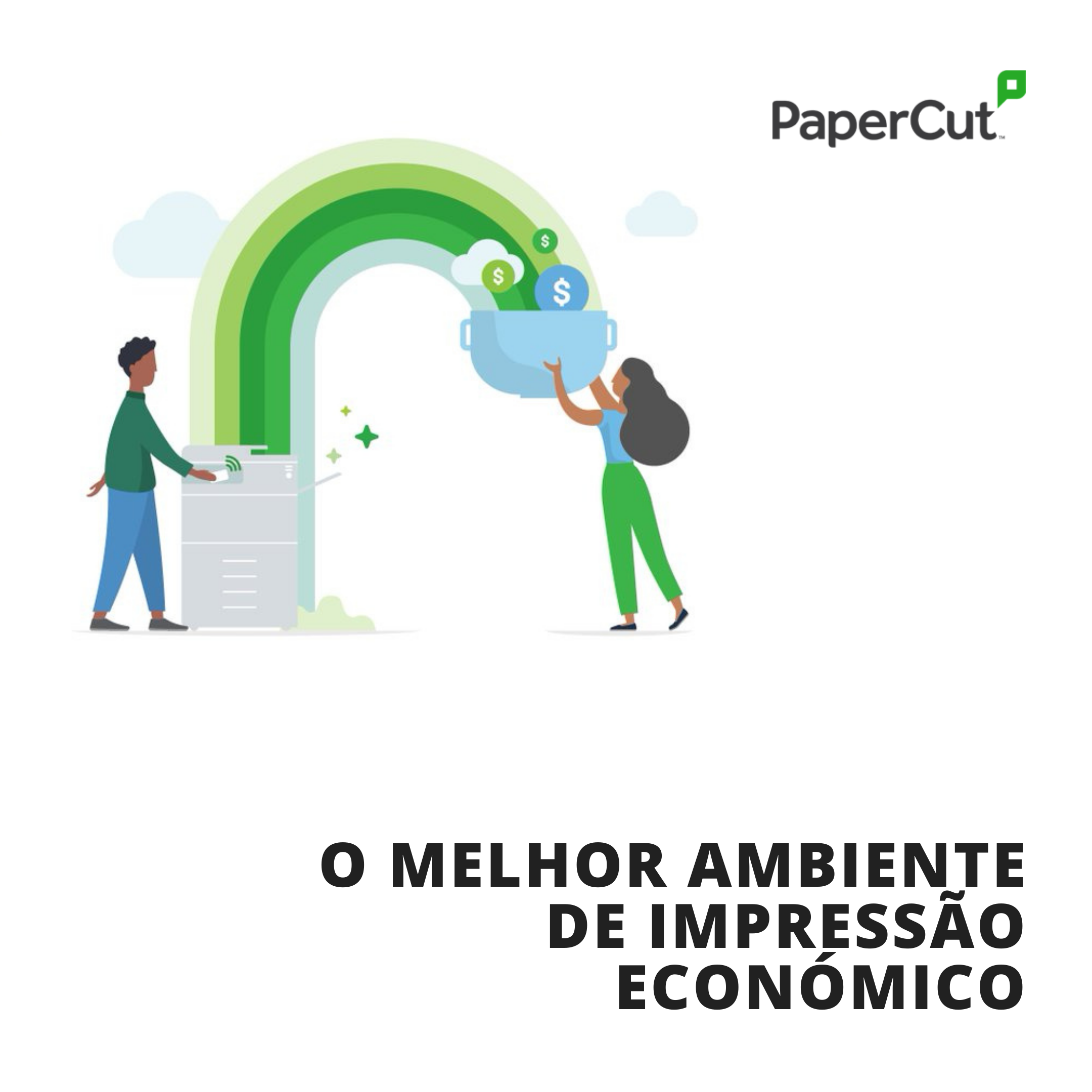 Abrace uma experiência de impressão fácil, segura e económica.