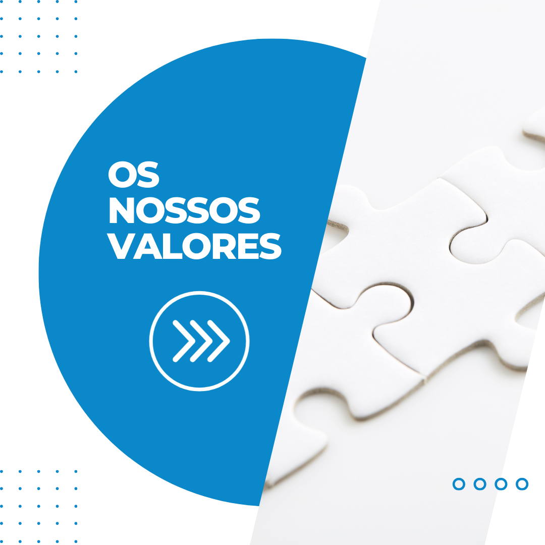 Valores que Unem e Inspiram Conquistas! 